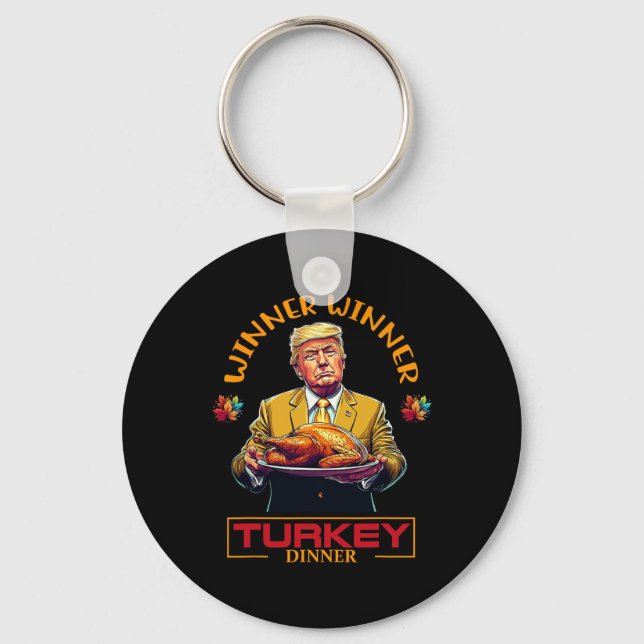 Chaveiro Funny Thanksgiving Winner Winner Turkey Dinner Tru (Frente)