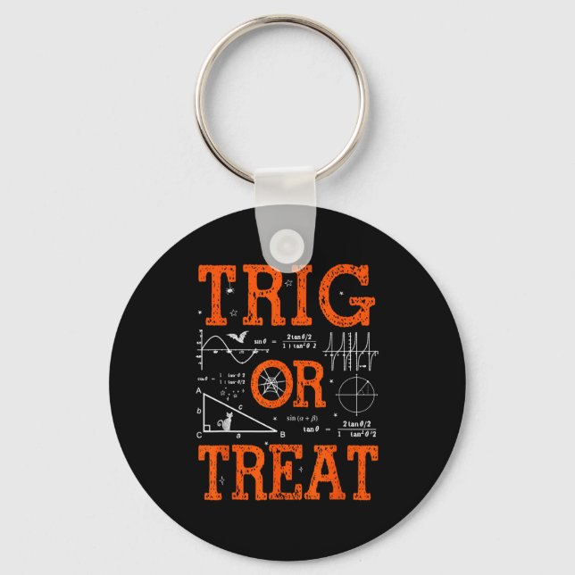 Chaveiro Funny Trig Or Treat Trigonometry Math Teacher Hall (Frente)