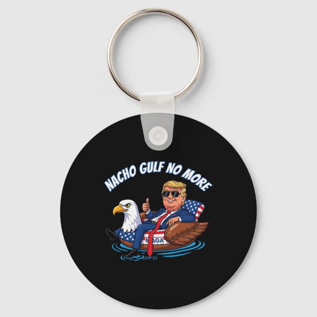 Chaveiro Funny Trump Nacho Gulf No More Shirt Political Car (Frente)
