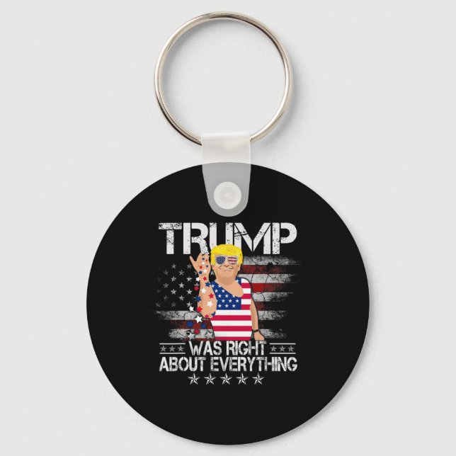 Chaveiro Funny Trump Was Right About Everything American Fl (Frente)