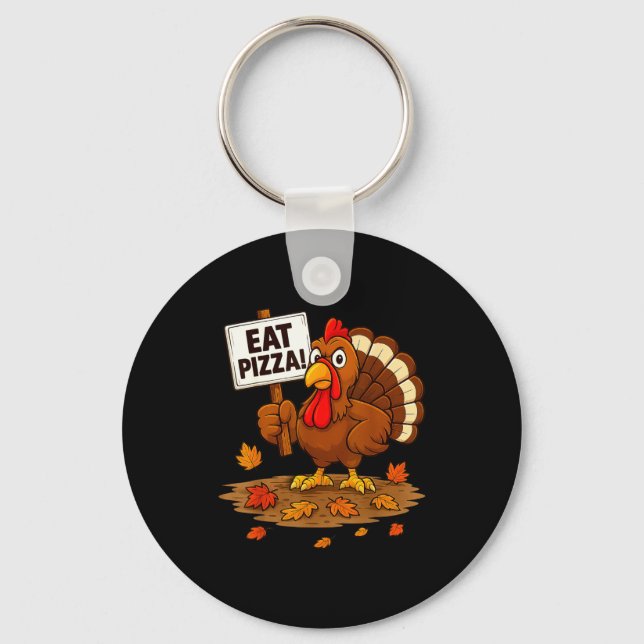 Chaveiro Funny Turkey Eat Zza Thanksgiving For Men Women Ki (Frente)