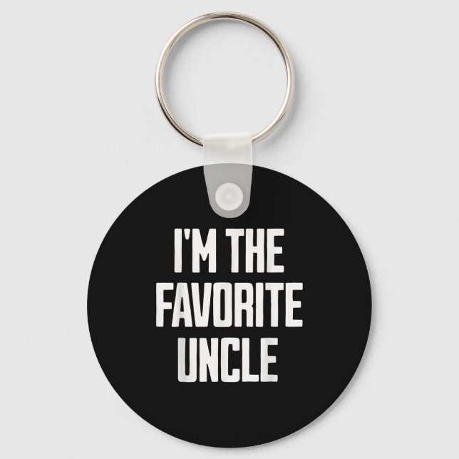 Chaveiro Funny Uncle I'm The Favorite Uncle Funny Sarcastic (Frente)