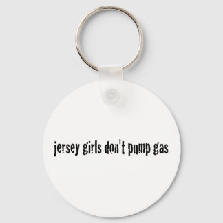 Chaveiro Garotas De Jersey Não Bombeiam Gás