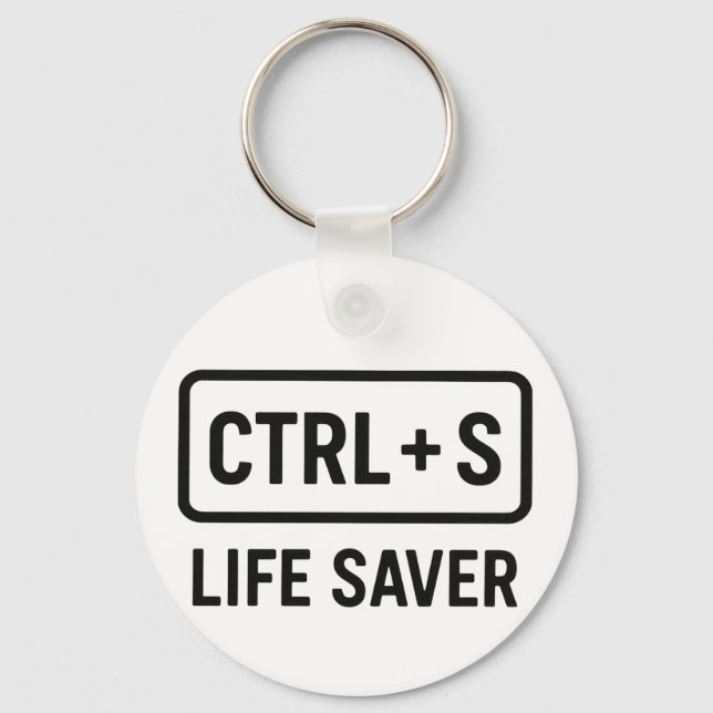 Chaveiro Geeky - Design de "CTRL + S Life Saver" (Frente)