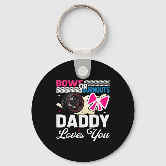 Chaveiro Gender Reveal Dad Est Humor Bows Or Burnouts Daddy (Frente)