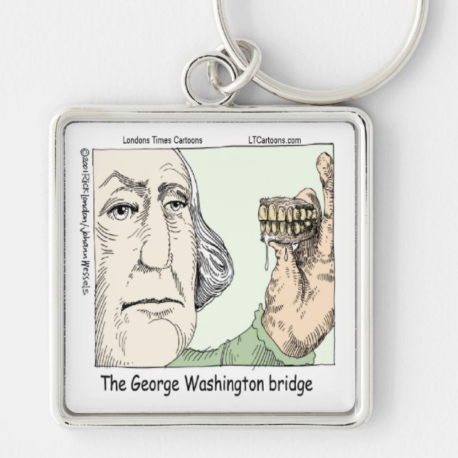 Chaveiro George Washington Bridge & Dentures Funny Gift (Frente)