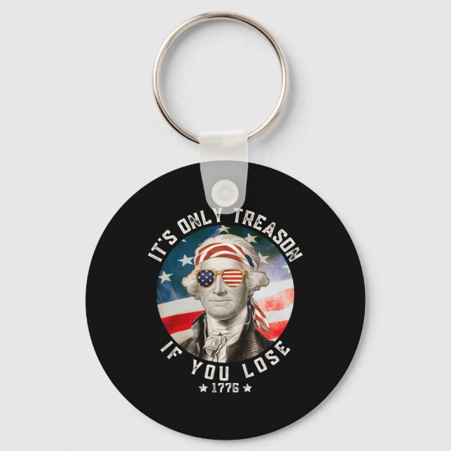 Chaveiro George Washington Só é Traição Se Você Perder 4t (Frente)