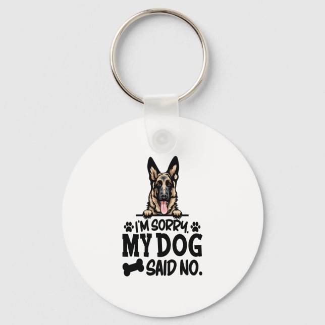 Chaveiro German shepherd Stickers - Desculpe, meu Cão disse (Frente)