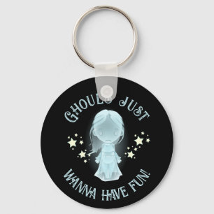 Chaveiro "Ghouls Just Wanna Have Fun!" Divertido Halloween