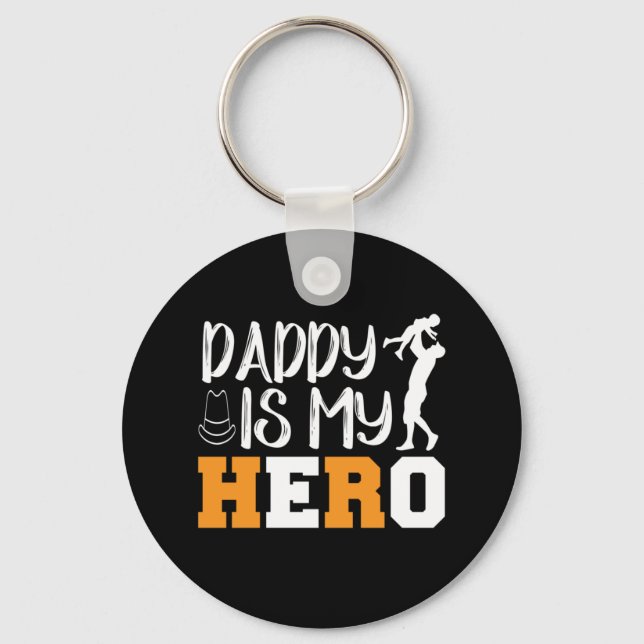 Chaveiro Gifts Dad | Daddy Is My Hero (Frente)
