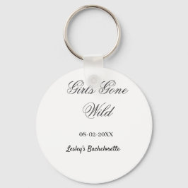 Chaveiro Girls Gone wild Bachelorette party name date bride