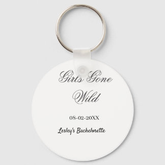 Chaveiro Girls Gone wild Bachelorette party name date bride