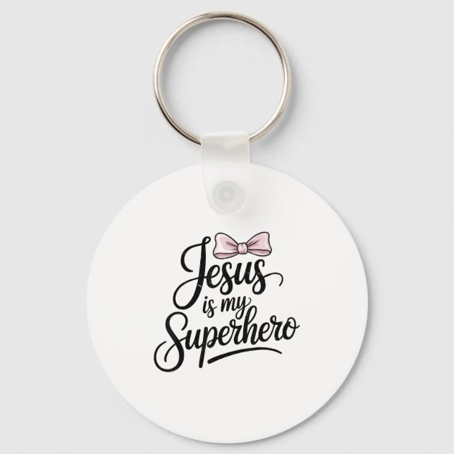 Chaveiro Girls Jesus Is My Superhero Christian Toddler Sist (Frente)