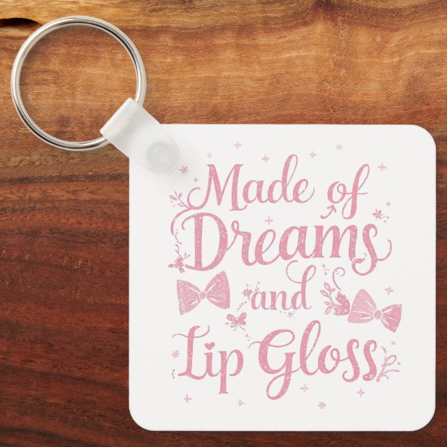 Chaveiro Girly Pink Bow "Dreams and Lip Gloss" Quote (Frente)