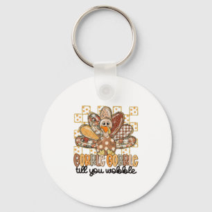 Chaveiro Gobble Até Você Cambalear Ação De Graças Peru Home