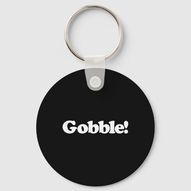 Chaveiro Gobble Funny Cute Turkey Day Noise Sound Simple Th (Frente)