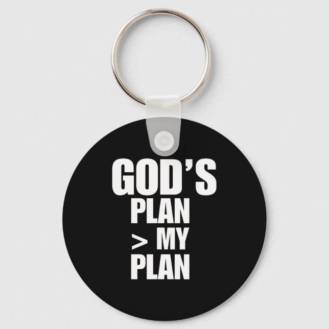Chaveiro Gods Plan Greater Than My Plan  (Frente)