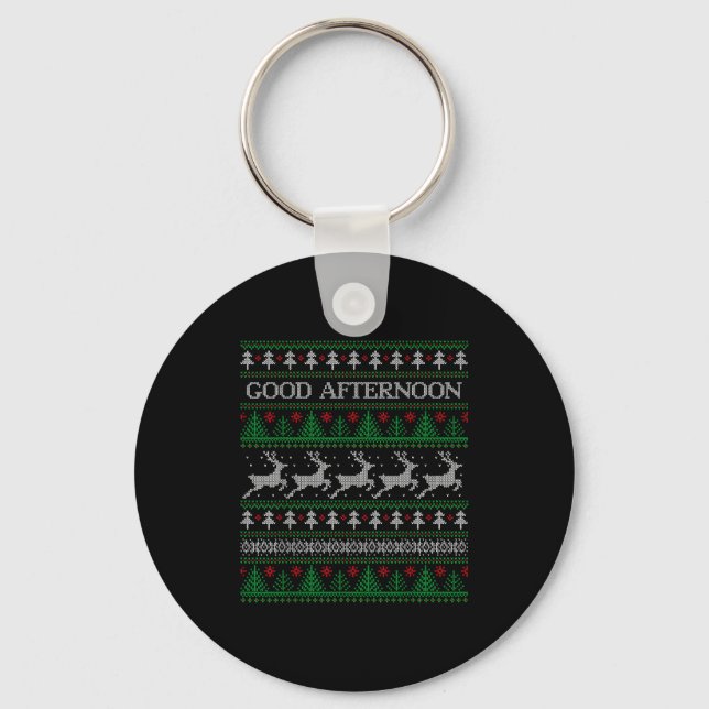 Chaveiro Good Afternoon - Funny Ugly Christmas Sweater  (Frente)