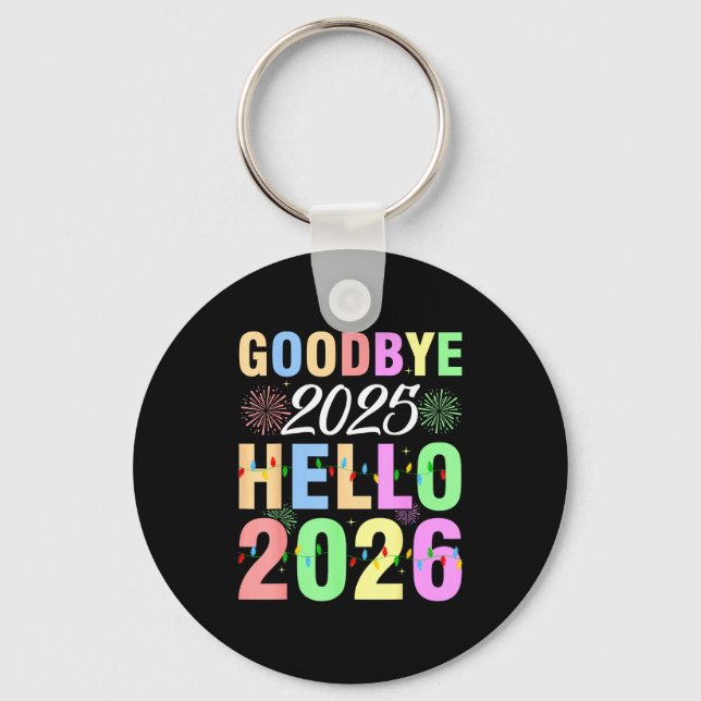 Chaveiro Goodbye 2025 Hello 2026 Christmas Lights Happy New (Frente)