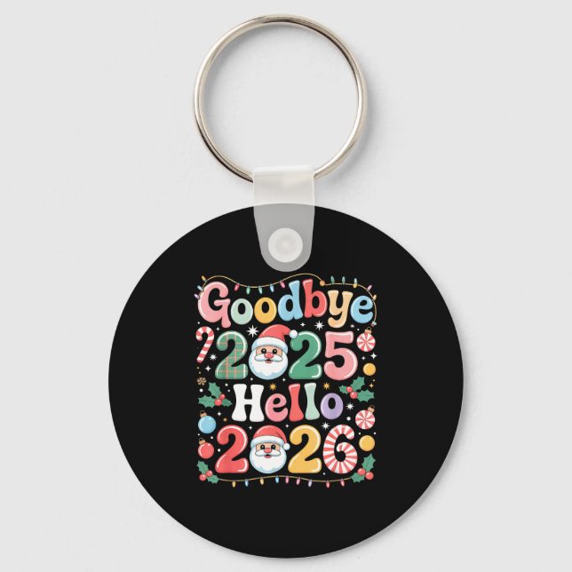 Chaveiro Goodbye 2025 Hello 2026 Christmas New Year Gift  (Frente)