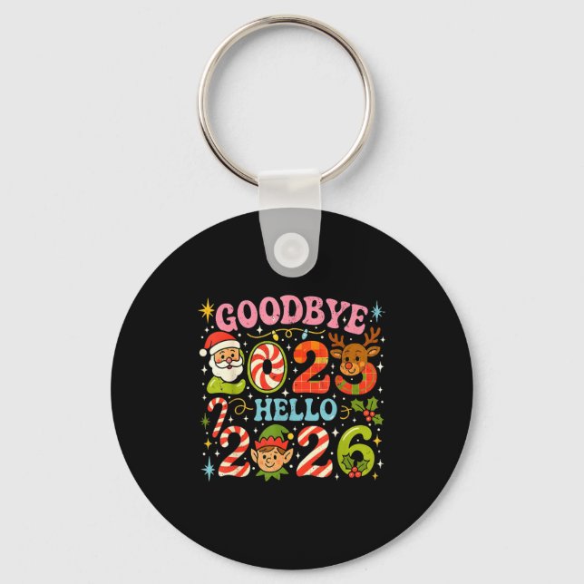 Chaveiro Goodbye 2025 Hello 2026 Cute Christmas New Year  (Frente)