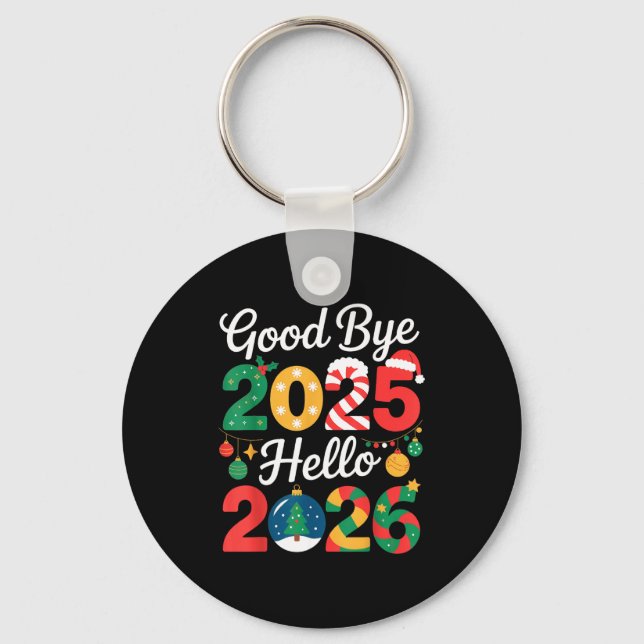 Chaveiro Goodbye 2025 Hello 2026 Happy New Year's Eve Chris (Frente)