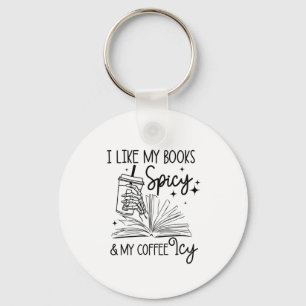 Chaveiro Gosto Dos Meus Livros Espicosos E Do Meu Café Icy 
