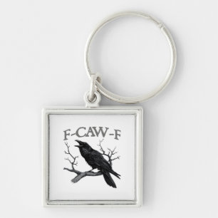Chaveiro Gótico F-Caw-F Corvo Engraçado Humor Essencial Vin
