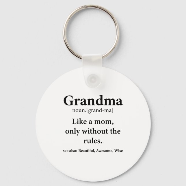 Chaveiro Grandma Definition Like Mom Without Rules Funny Gr (Frente)
