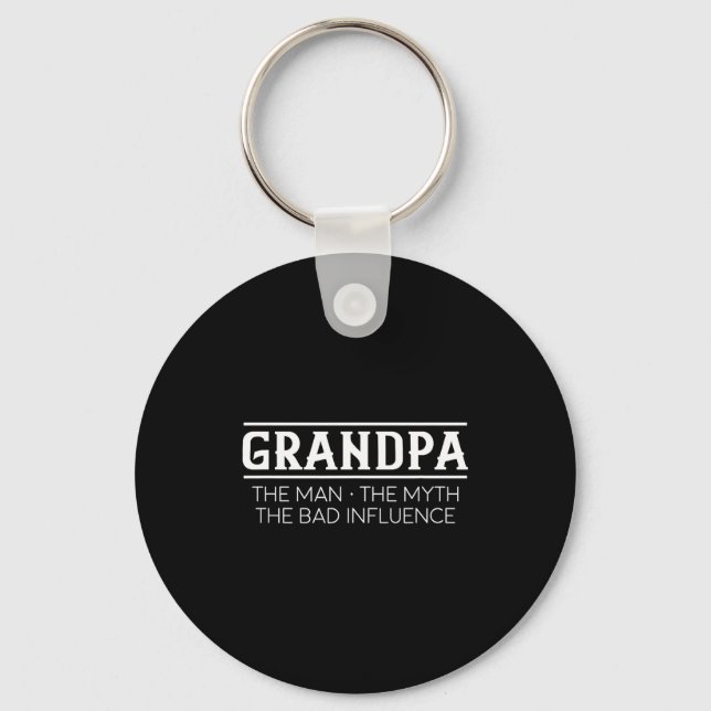 Chaveiro Grandpa The Man The Bad Influence Gift  (Frente)