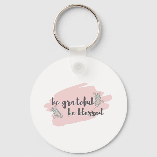 Chaveiro Gratidão - Seja Grata, Seja Abençoada (Frente)