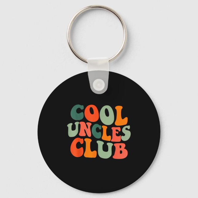 Chaveiro Groovy Cool Uncles Club Funny New Uncle Men  (Frente)