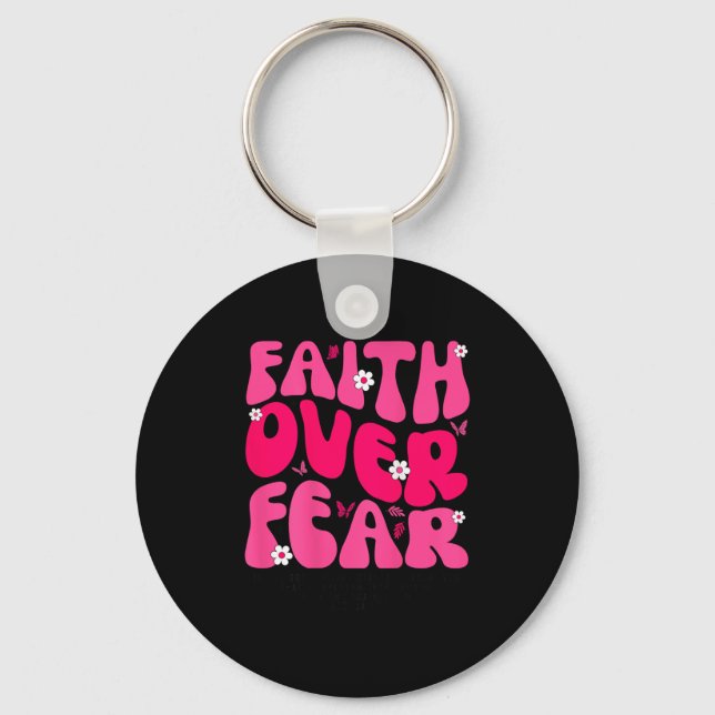 Chaveiro Groovy Floral Faith Over Fear Religious God Christ (Frente)