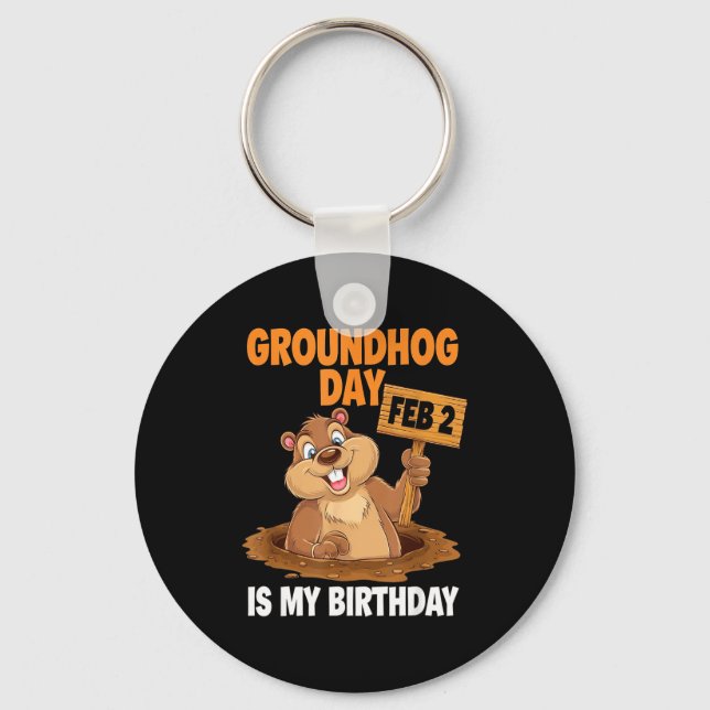 Chaveiro Groundhog Day Is My Birthday February 2nd _1  (Frente)