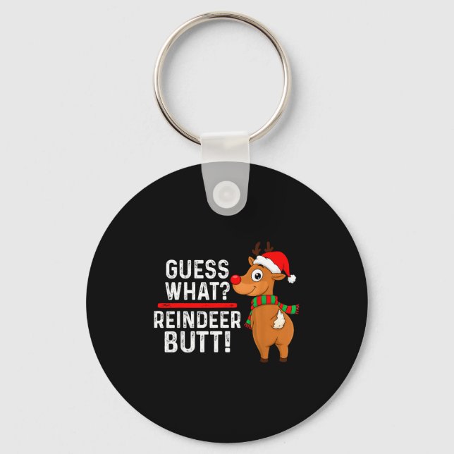 Chaveiro Guess What Reindeer Butt Funny Christmas Men Reind (Frente)