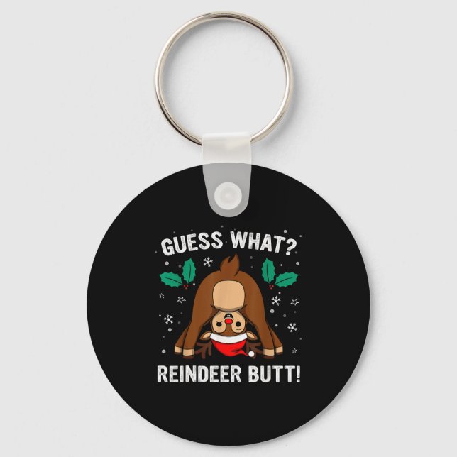 Chaveiro Guess What Reindeer Butt Mens &amp; Boys Funny Ugl (Frente)