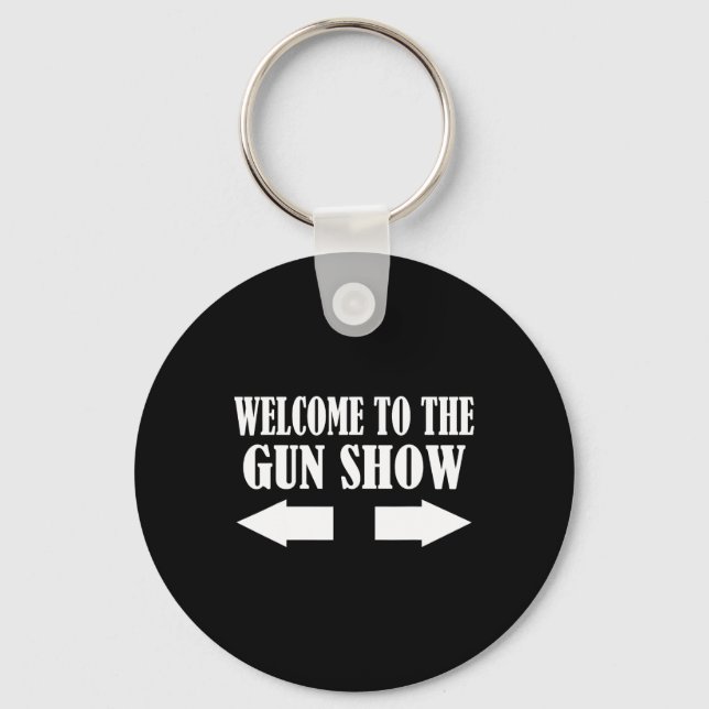 Chaveiro Gun Show Welcome To The Gun Show Funny Fitness Bod (Frente)
