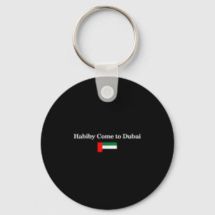 Chaveiro Habiby Venha Para Dubai, Meu Querido Venha Para Du