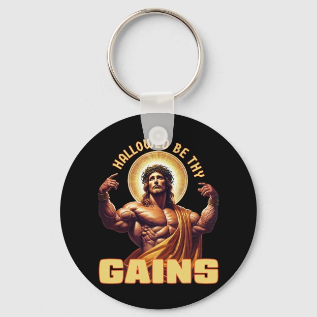Chaveiro Hallow Be Thains Gains Engraçado Gym Jesus Cristo (Frente)