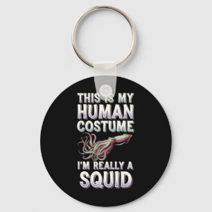 Chaveiro Halloween Esta é a minha fantasia humana Eu sou re
