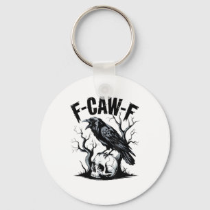 Chaveiro Halloween F-Caw-F Pássaro Corvo Mulheres Homens Re