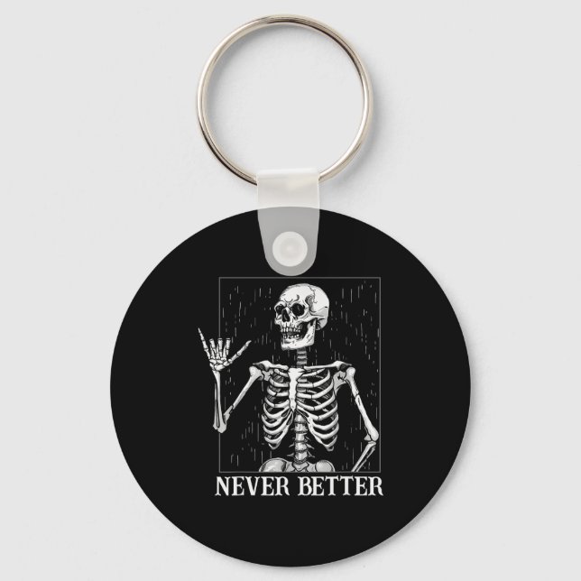 Chaveiro Halloween Shaka Hand Sign Never Better Skeleton Fu (Frente)