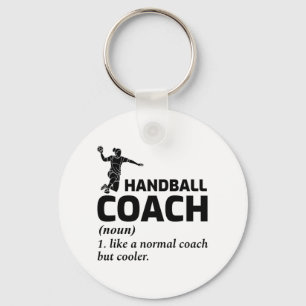 Chaveiro Handball Coach Handballer Engraçado Dizendo
