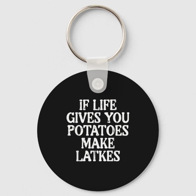 Chaveiro Hanukkah Life Gives Tatoes Make Latkes Chanukah Wo (Frente)