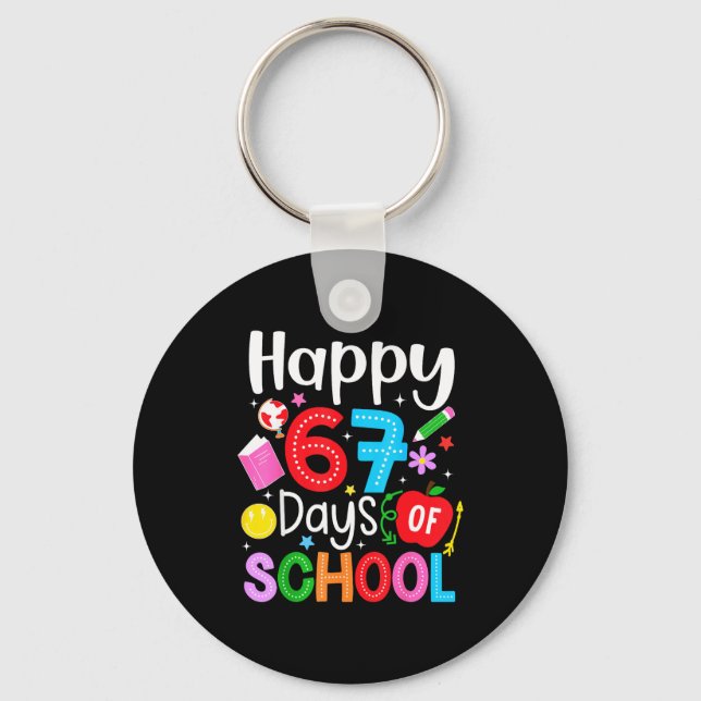 Chaveiro Happy 67 Days Of School Funny Six Seven Meme Teach (Frente)
