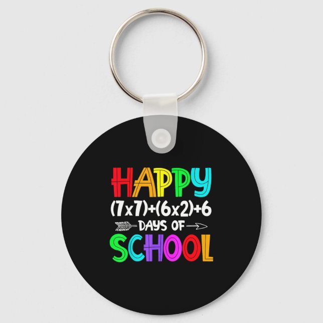 Chaveiro Happy 67 Days Of School Math Teacher Students Six  (Frente)
