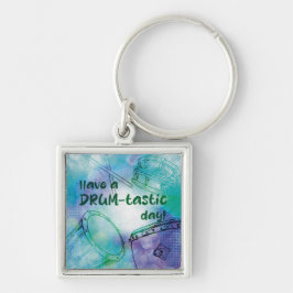 Chaveiro Have a drumtastic day sleutelhanger