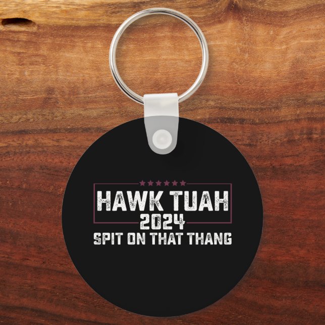 Chaveiro Hawk Tuah 2024 Cuspe Naquilo Presidencial  (Frente)