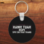 Chaveiro Hawk Tuah 2024 cuspiu Naquela Coisa Presidencial<br><div class="desc">American Flag Hawk Tuah 2024 cuspiu Naquele Thang Hawk Tuah 2024,  Candidato À Presidência</div>