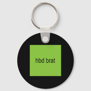 Chaveiro Hbd Brat Birthday Green Engraçado Meme Gen Z Adult